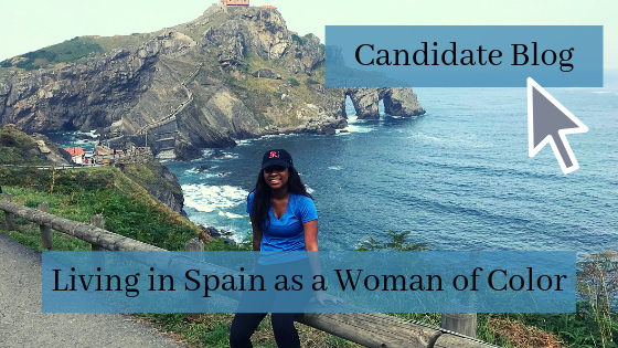 Candidate Blog living in spain as a women of color