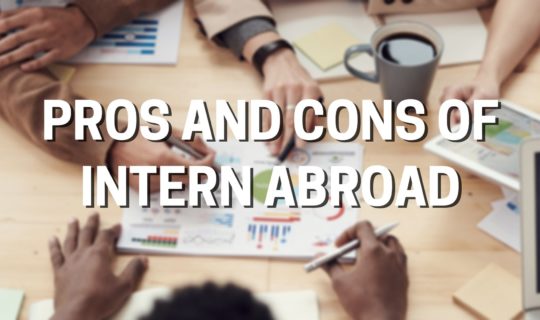 pros and cons of intern abroad